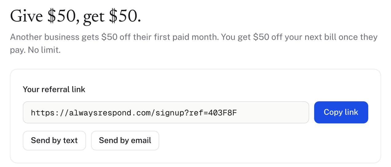 The Referrals tab: give $50, get $50, with your referral link, a Copy link button and buttons to send it by text or email.